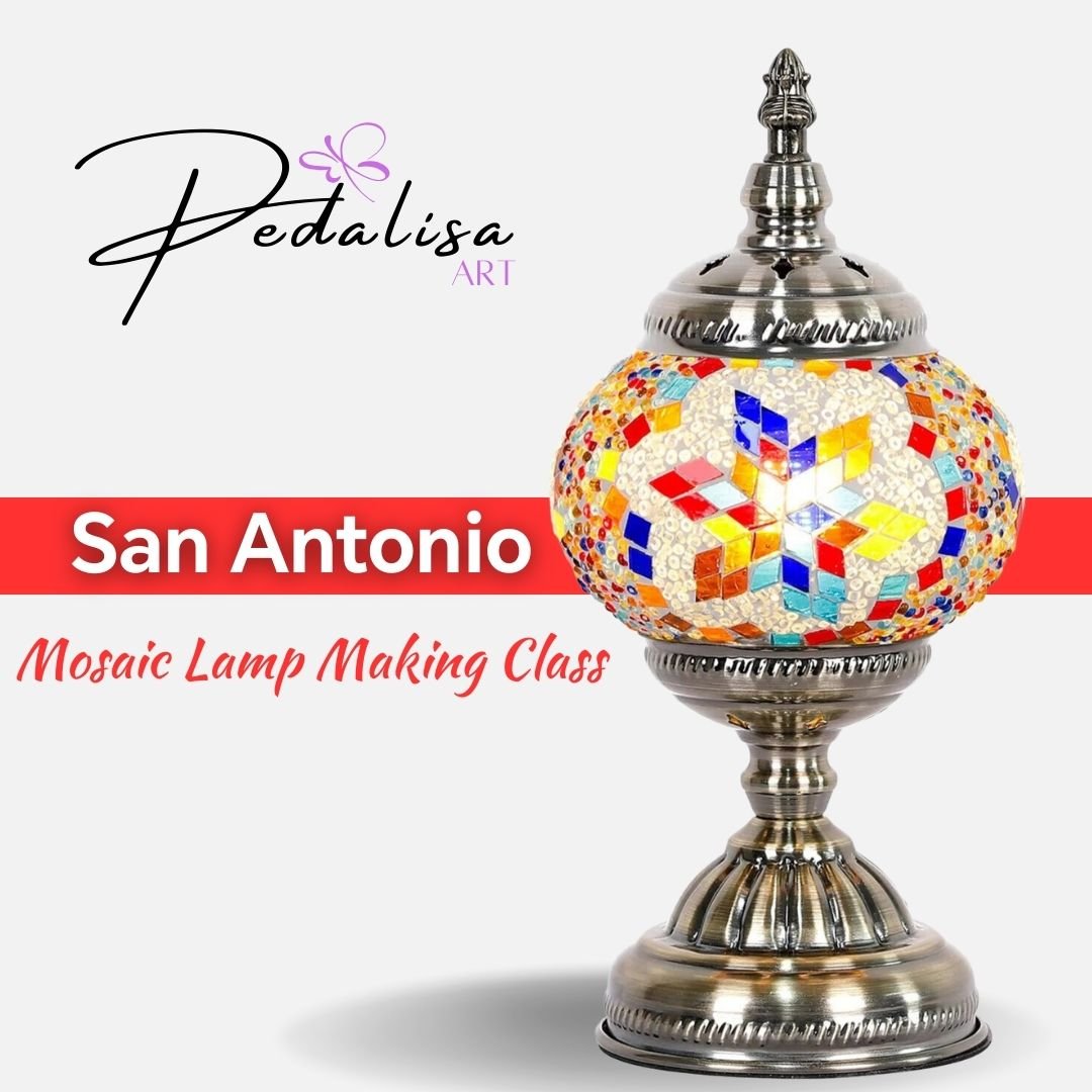 San Antonio - Mosaic Lamp Workshops | Pedalisa Art - PedalisaArt