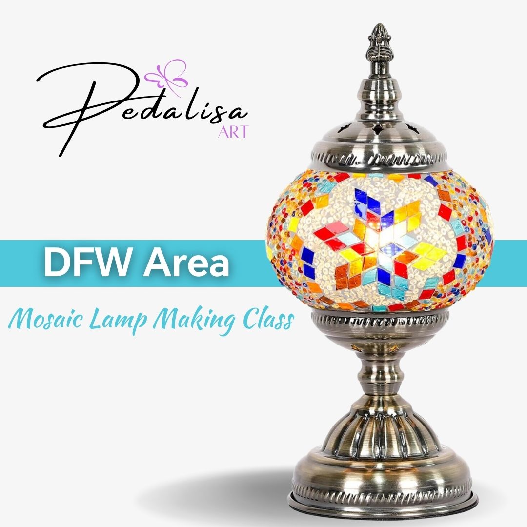 Dallas,  Fort Worth, Arlington, Frisco, Richardson - Plano, Grapevine near me Turkish Mosaic Lamp Workshop, art class